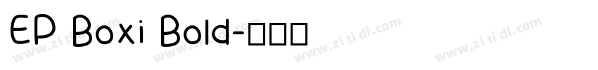 EP Boxi Bold字体转换